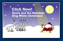 Santa and the reindeer sing White Christmas!