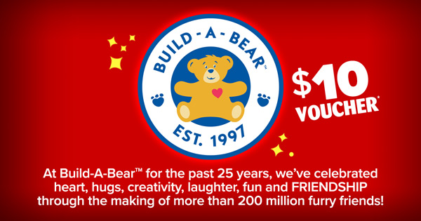 BONUS! $10 Build-A-Bear Voucher!
